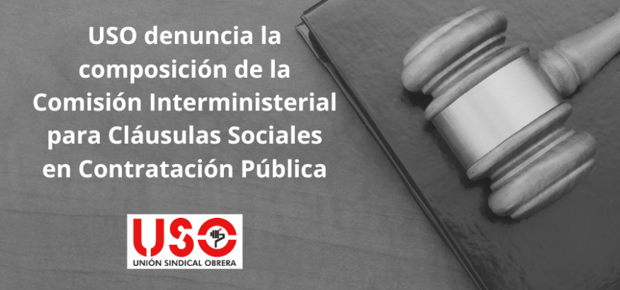 USO denuncia composición de la comisión de cláusulas sociales en contratación pública