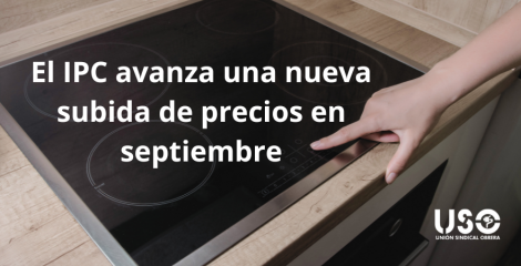 El IPC adelantado de septiembre vuelve a la senda de las subidas