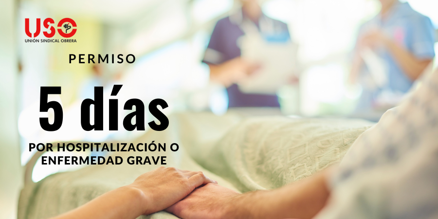 Dudas sobre la aplicación del permiso ampliado a 5 días por hospitalización