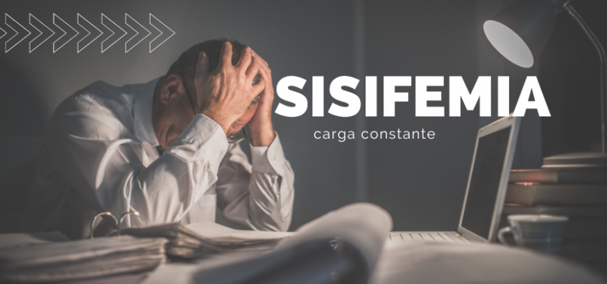 ¿Qué es la sisifemia? El riesgo laboral de la carga constante