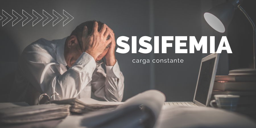 ¿Qué es la sisifemia? El riesgo laboral de la carga constante