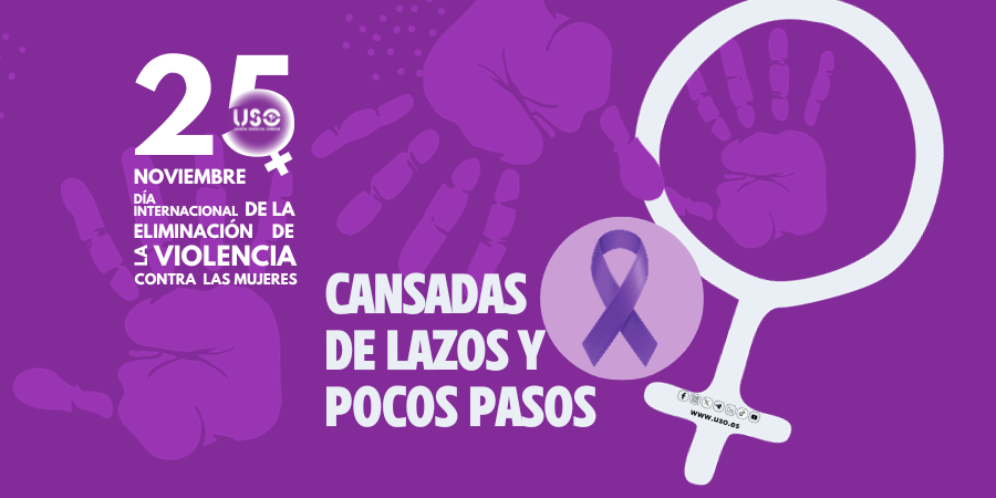 25N. Cansadas de lazos y pocos pasos