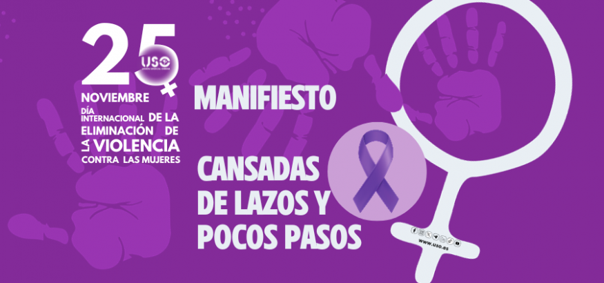 Manifiesto 25N. Cansadas de lazos y pocos pasos #NoSomosMentira