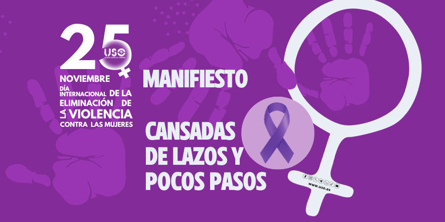 Manifiesto 25N. Cansadas de lazos y pocos pasos #NoSomosMentira