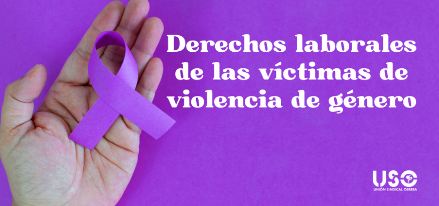 Derechos laborales de las víctimas de violencia de género Derechos laborales de las víctimas de violencia de género