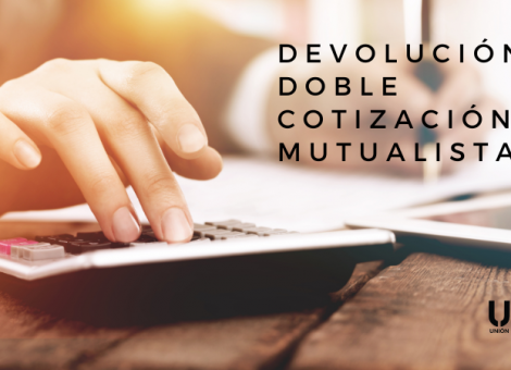 Cómo solicitar la devolución de la doble cotización de los mutualistas