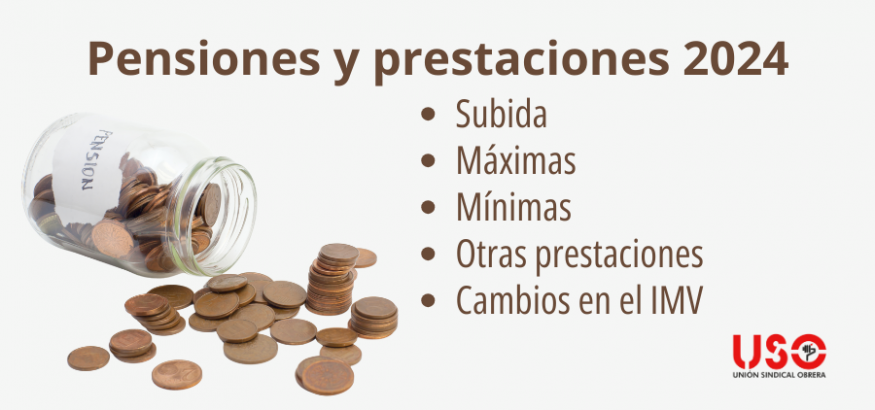 Pensiones 2024: subida de 3,8 %, máximos, mínimos y nuevos límites IMV Pensiones 2024: subida de 3,8 %, máximos, mínimos y nuevos límites IMV