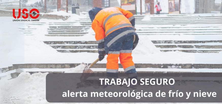 Nieve, bajas temperaturas, hielo. ¿Cómo hacer que tu trabajo sea seguro?