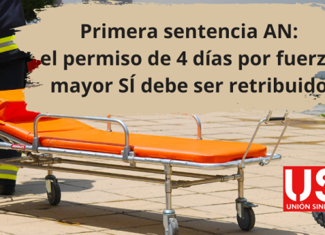 Sentencia AN: el nuevo permiso de 4 días por fuerza mayor sí debe ser retribuido