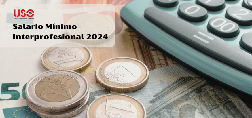 Nuevo SMI 2024: importe, jornada parcial, tributación