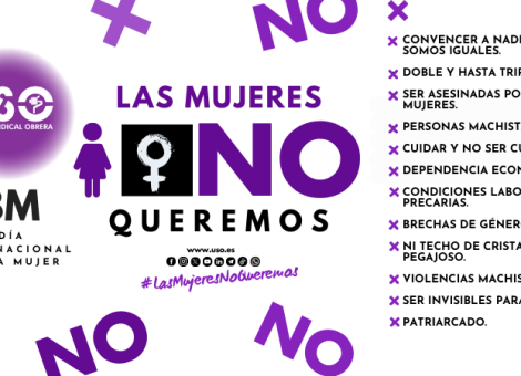 Mensaje claro de USO para el 8M: Las mujeres no queremos