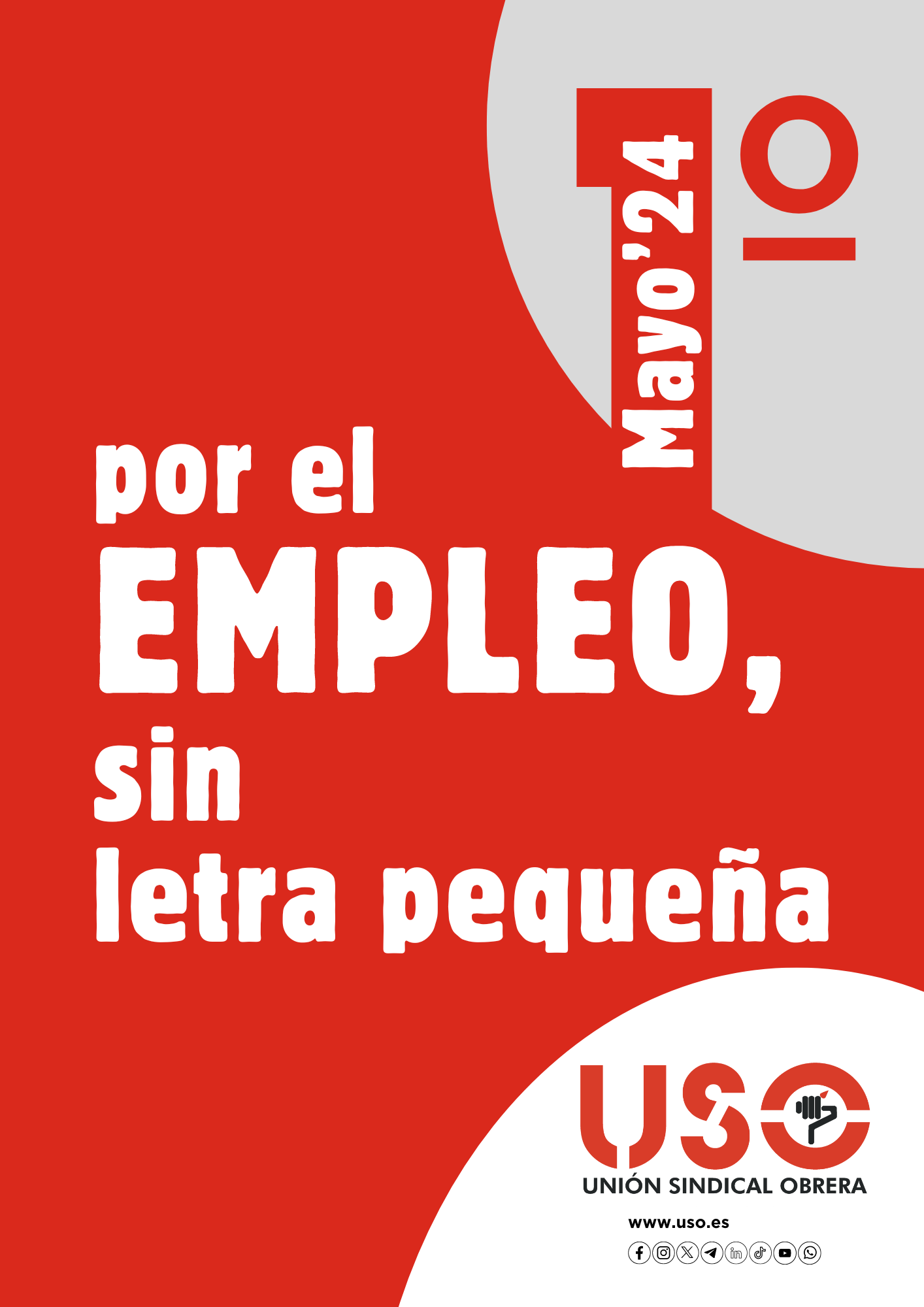 1 de mayo. Por el EMPLEO, sin letra pequeña