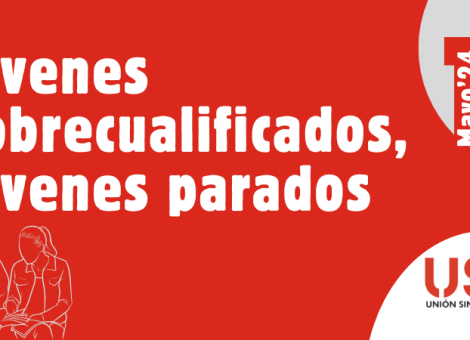 Jóvenes sobrecualificados, jóvenes parados