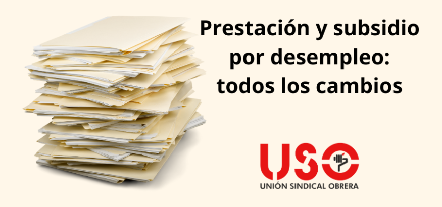 Prestación y subsidio por desempleo: todos los cambios