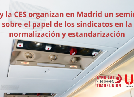 USO y la CES organizan en Madrid seminario sobre normalización y estandarización