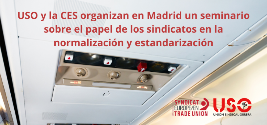 USO y la CES organizan en Madrid seminario sobre normalización y estandarización