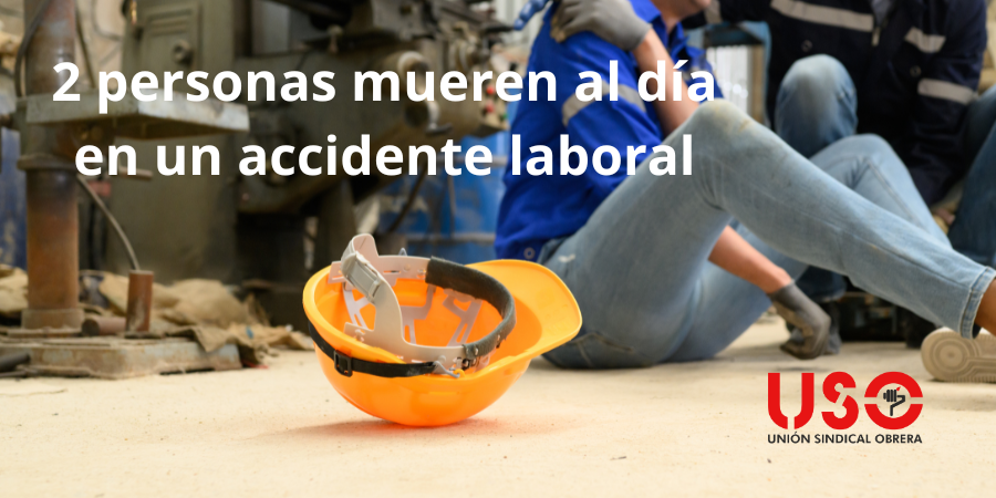242 muertes en el trabajo en cuatro meses: 2 fallecimientos al día