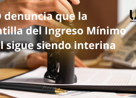 USO denuncia que la plantilla del Ingreso Mínimo Vital sigue siendo interina