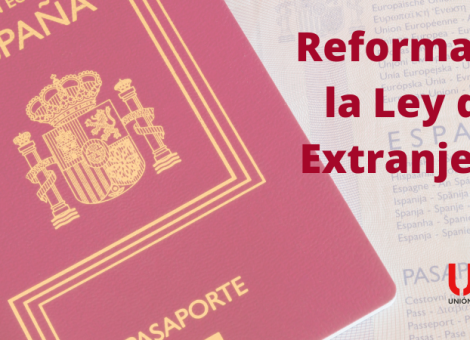 La reforma de la Ley de Extranjería y el papel de los sindicatos