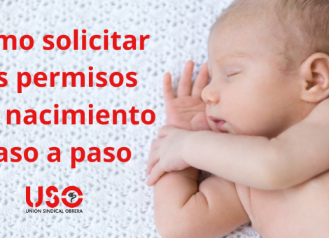 Cómo solicitar los permisos por nacimiento y cuidado de hijos