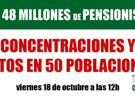 18 octubre: concentraciones en 50 ciudades por el sistema público de pensiones