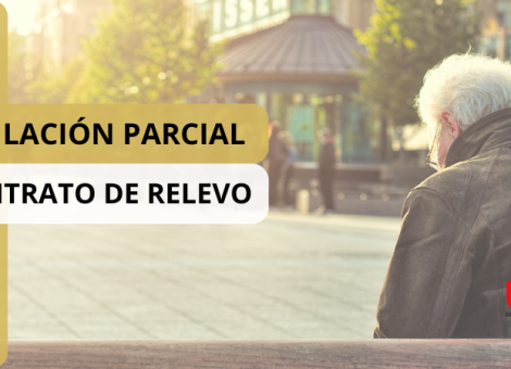 Jubilación parcial con contrato de relevo: cambios a partir del 1 de abril