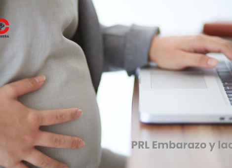 Todo lo que debes saber sobre PRL durante el embarazo y la lactancia