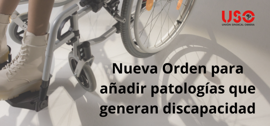 Procedimiento para nuevas patologías que generan discapacidad