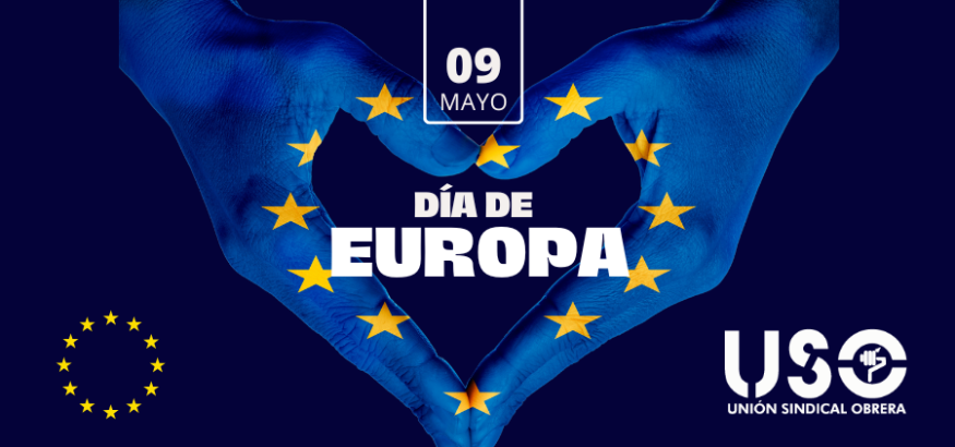 USO, con una Europa unida, justa y social USO, con una Europa unida, justa y social