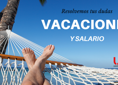 ¿Qué salario cobro mientras estoy de vacaciones?
