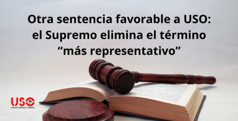 USO vuelve a conseguir que el Supremo anule “más representativo” de un RD