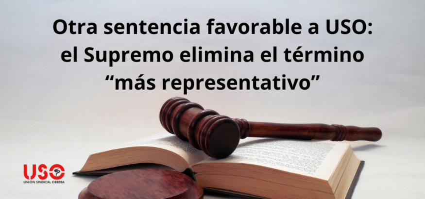 USO vuelve a conseguir que el Supremo anule "más representativo" de un RD