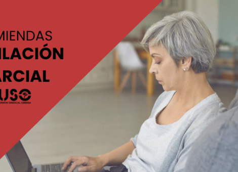 USO propone enmiendas para ampliar el acceso a la jubilación parcial