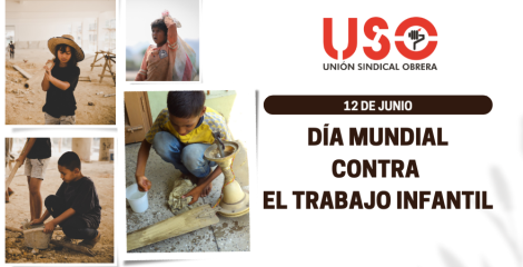 USO denuncia estancamiento en la lucha contra el trabajo infantil