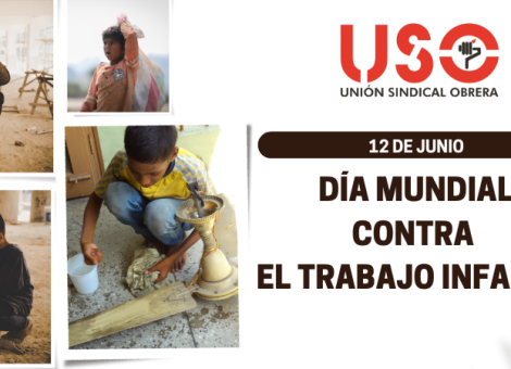USO denuncia estancamiento en la lucha contra el trabajo infantil
