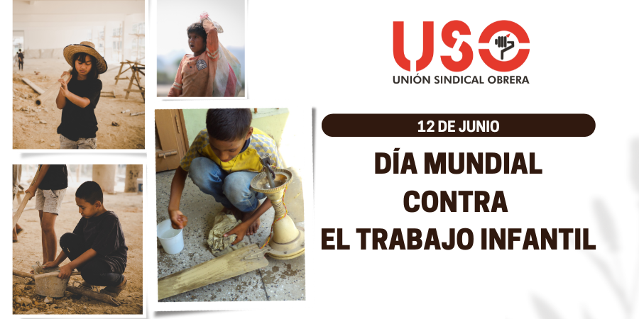 USO denuncia estancamiento en la lucha contra el trabajo infantil USO denuncia estancamiento en la lucha contra el trabajo infantil