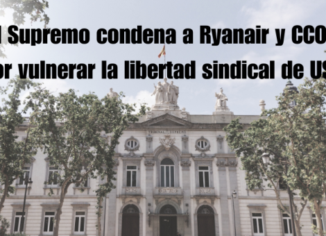 El TS condena a Ryanair y CCOO por vulnerar la libertad sindical de USO