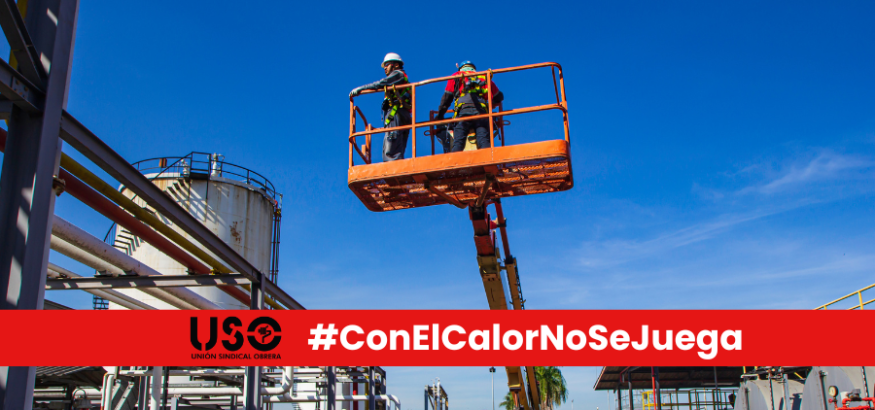 USO reclama PRL real y recursos frente a las olas de calor