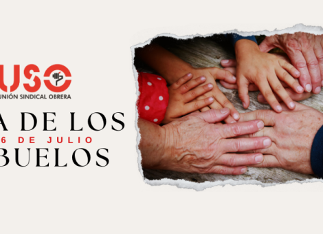 Día Mundial de los Abuelos: USO denuncia que el 60% cobra pensiones por debajo del SMI