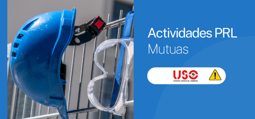 Sindicato USO. Plan de actividades preventivas de la Seguridad Social y Mutuas para 2026