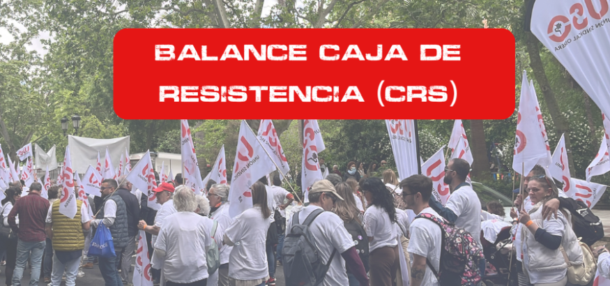 Sindicato USO. Balance Caja de Resistencia primer semestre 2025