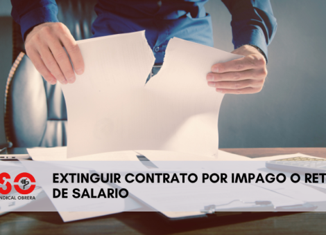 ¿Cómo extinguir tu contrato si hay impago o retraso de salario?