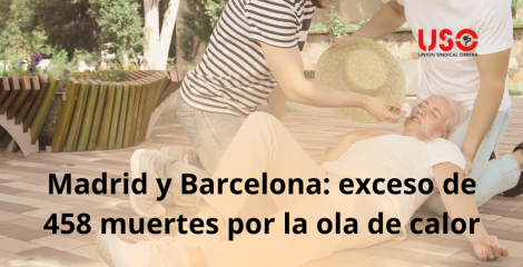 458 muertes por la ola de calor de finales de junio en Madrid y Barcelona