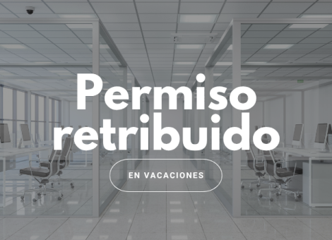 ¿Puedo pedir permiso retribuido durante las vacaciones de mis compañeros?