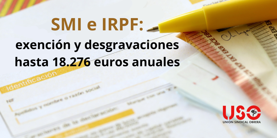 El SMI, exento del IRPF: claves de la fiscalidad progresiva