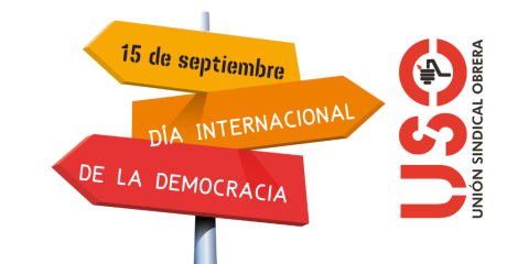 USO defiende los derechos laborales en el Día Internacional de la Democracia