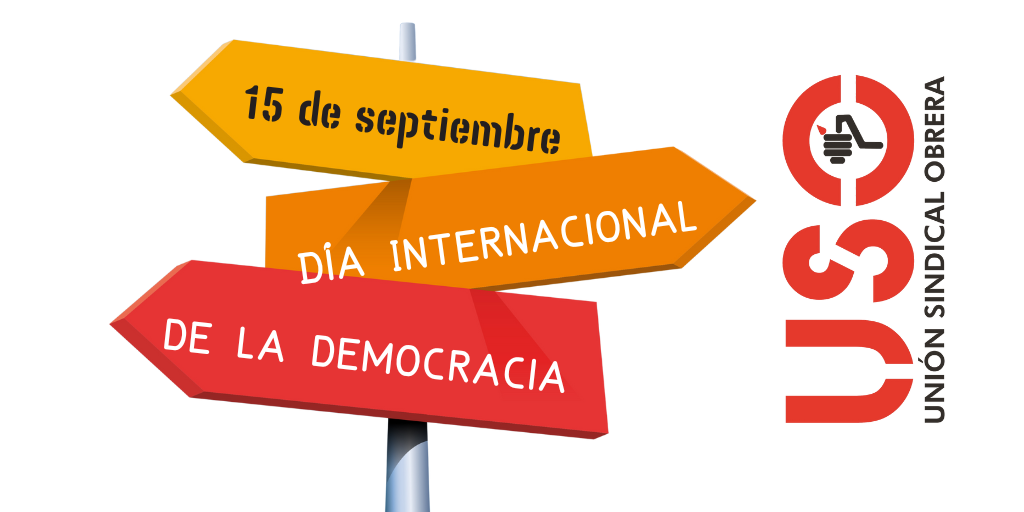 USO defiende los derechos laborales en el Día Internacional de la Democracia