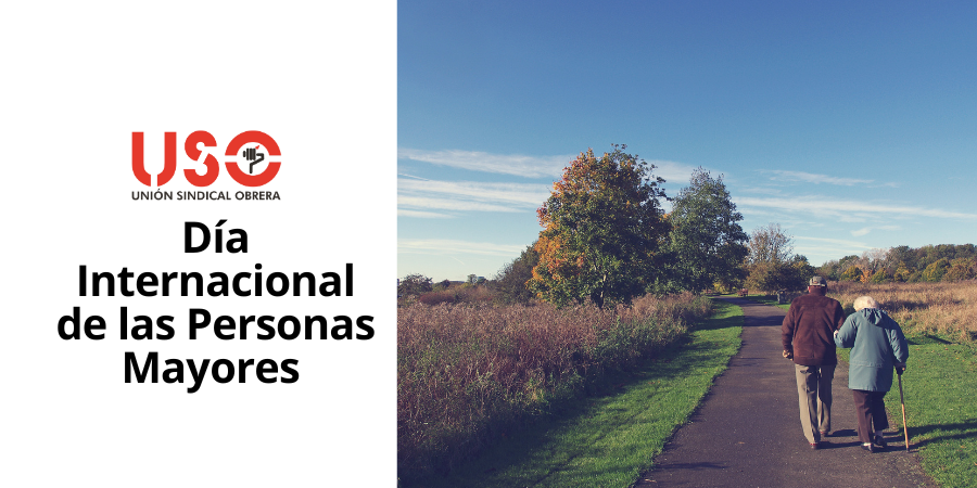 USO exige cumplir con nuestros mayores garantizando una vejez digna
