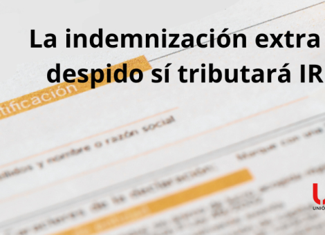 ¿Debo pagar IRPF si mi indemnización por despido supera la prevista por el ET?