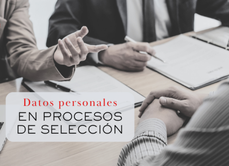Procesos de selección: cómo proteger tus datos personales